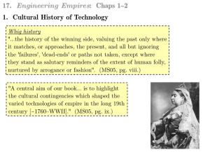17. Engineering Empires: Chaps 1–2 1. Cultural History of Technology