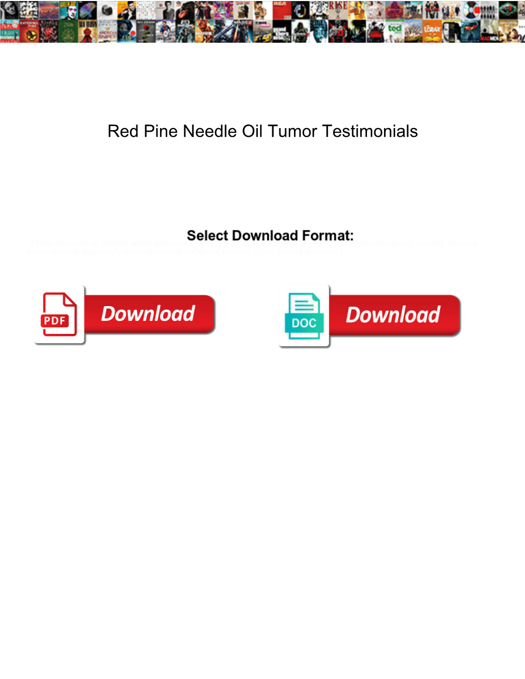 Red Pine Needle Oil Tumor Testimonials