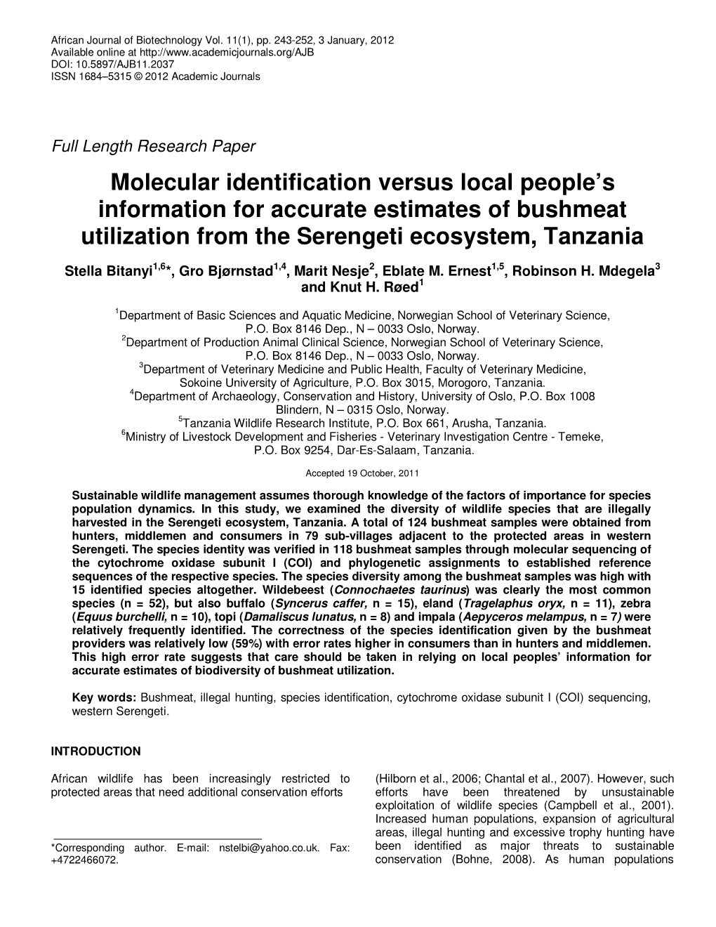 Molecular Identification Versus Local People's Information for Accurate