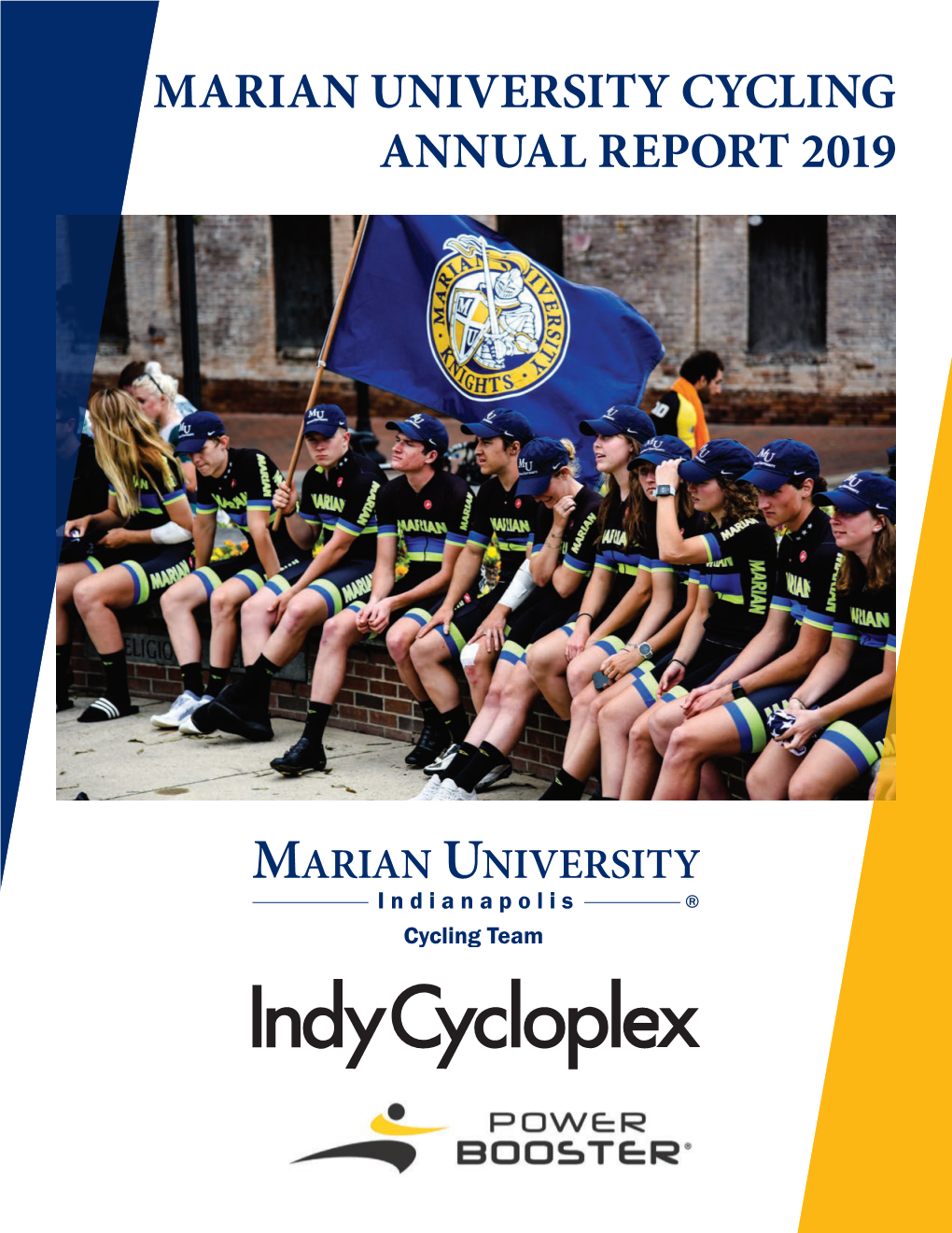Marian University Cycling Annual Report 2019 2 3 Letter from the Director