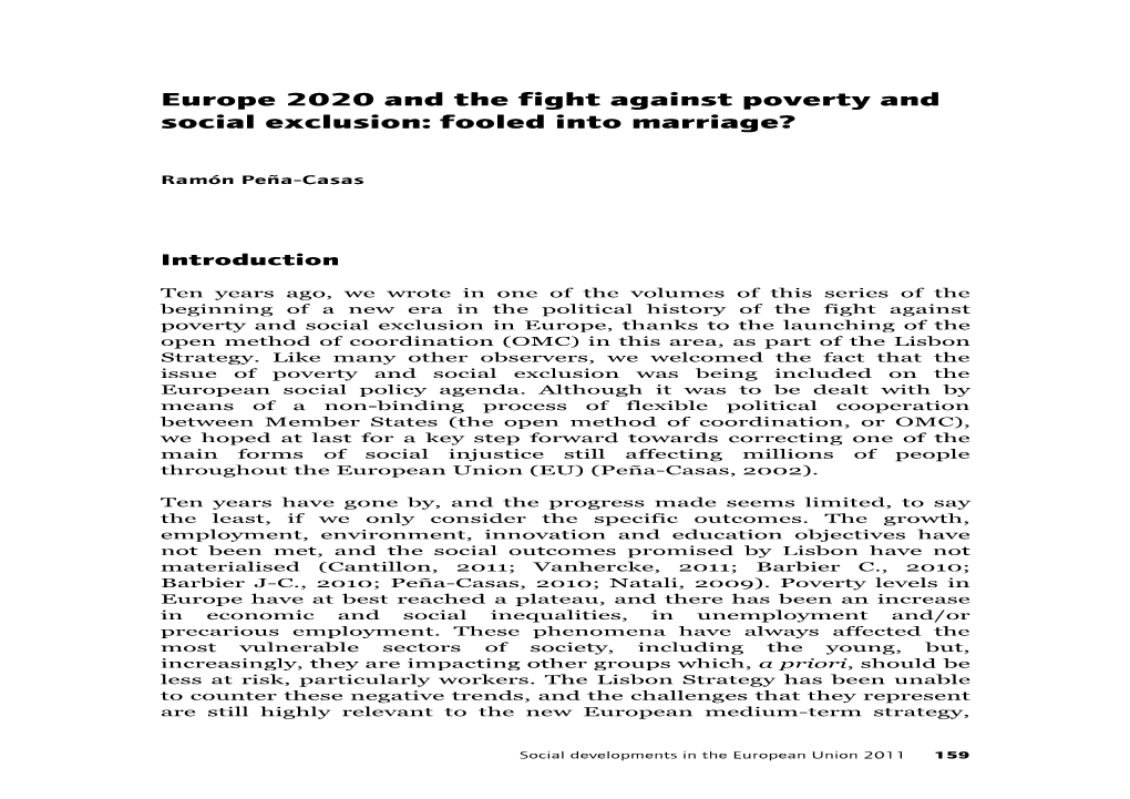 Europe 2020 and the Fight Against Poverty and Social Exclusion: Fooled Into Marriage?