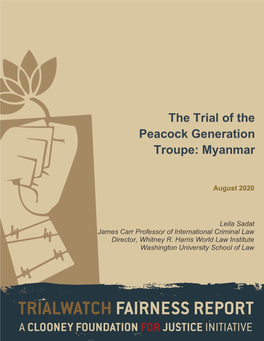 The Trial of the Peacock Generation Troupe: Myanmar