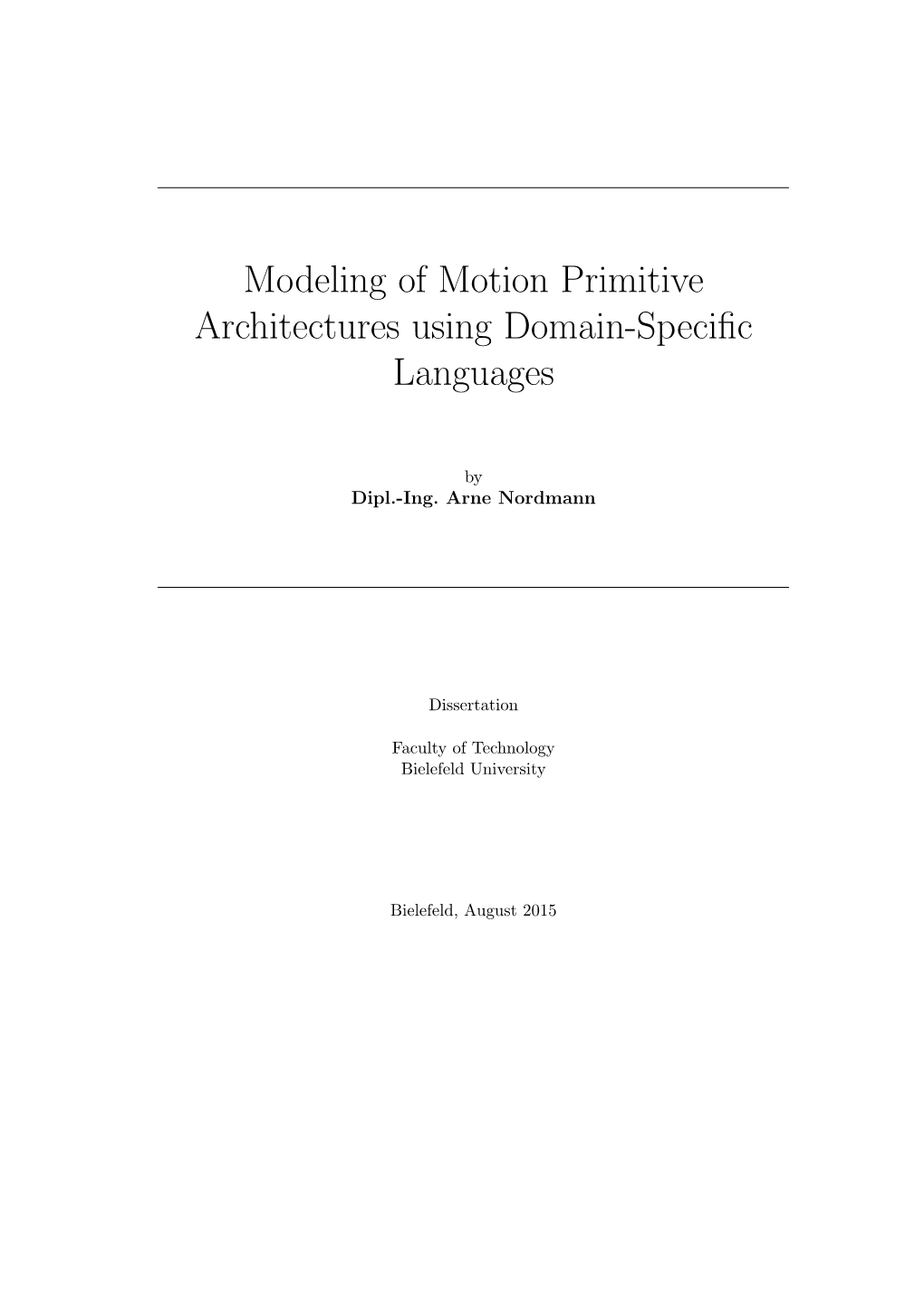 Modeling of Motion Primitive Architectures Using Domain-Speciﬁc Languages