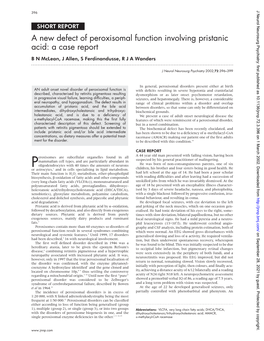 A New Defect of Peroxisomal Function Involving Pristanic Acid: a Case Report B N Mclean, J Allen, S Ferdinandusse,Rjawanders
