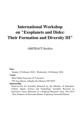 Exoplanets and Disks: Their Formation and Diversity III"