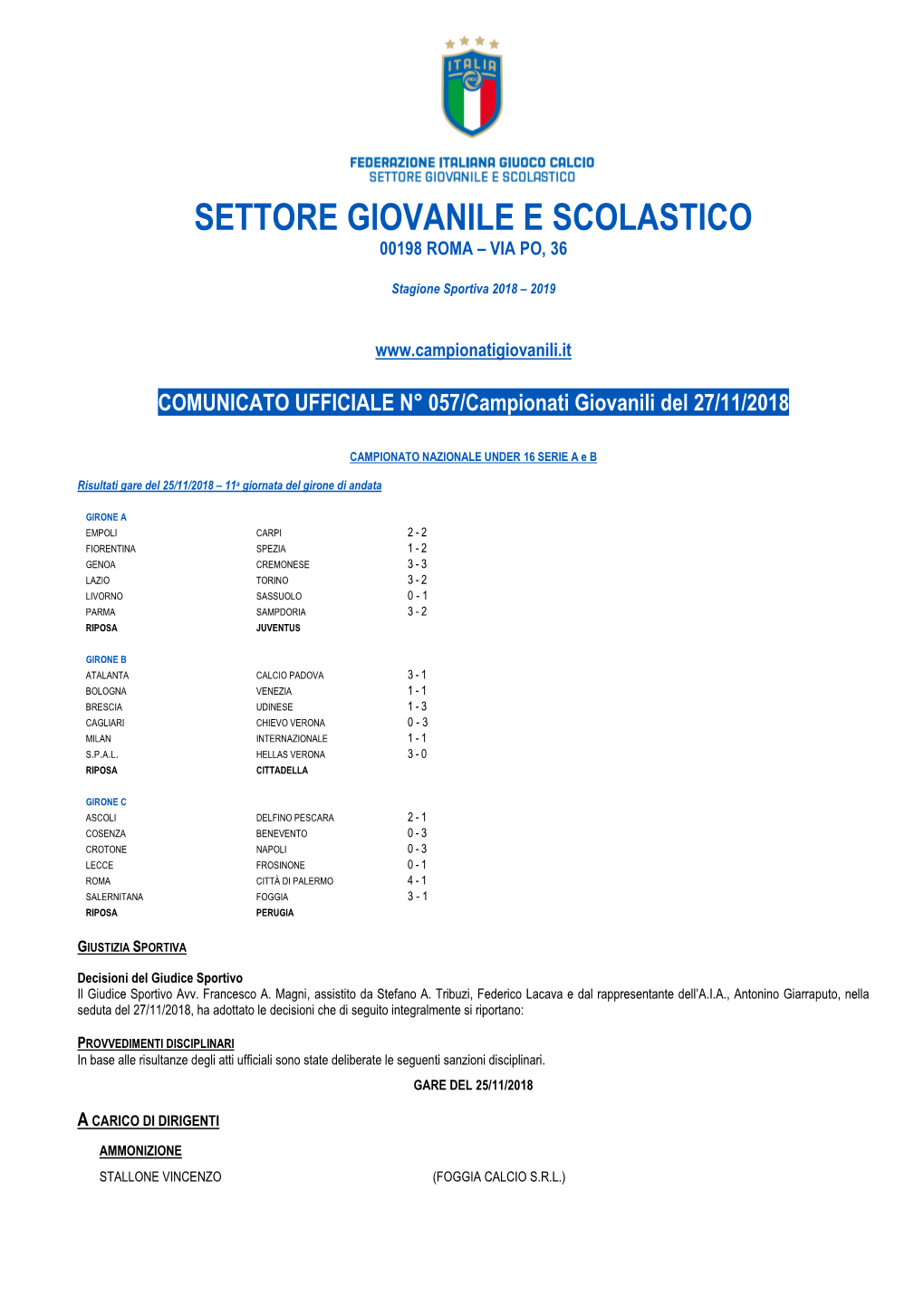 Settore Giovanile E Scolastico 00198 Roma – Via Po, 36