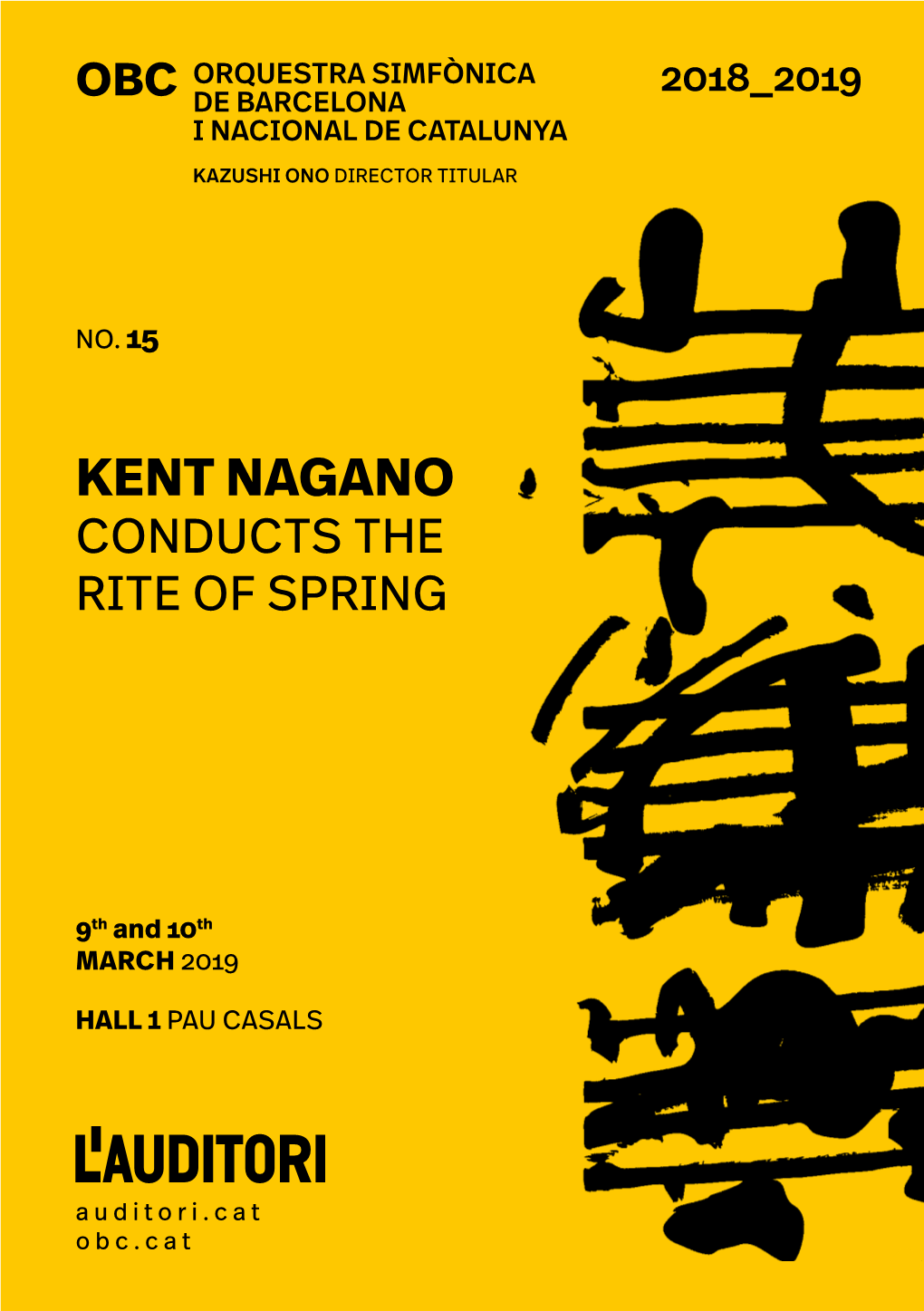 Kent Nagano Conducts the Rite of Spring