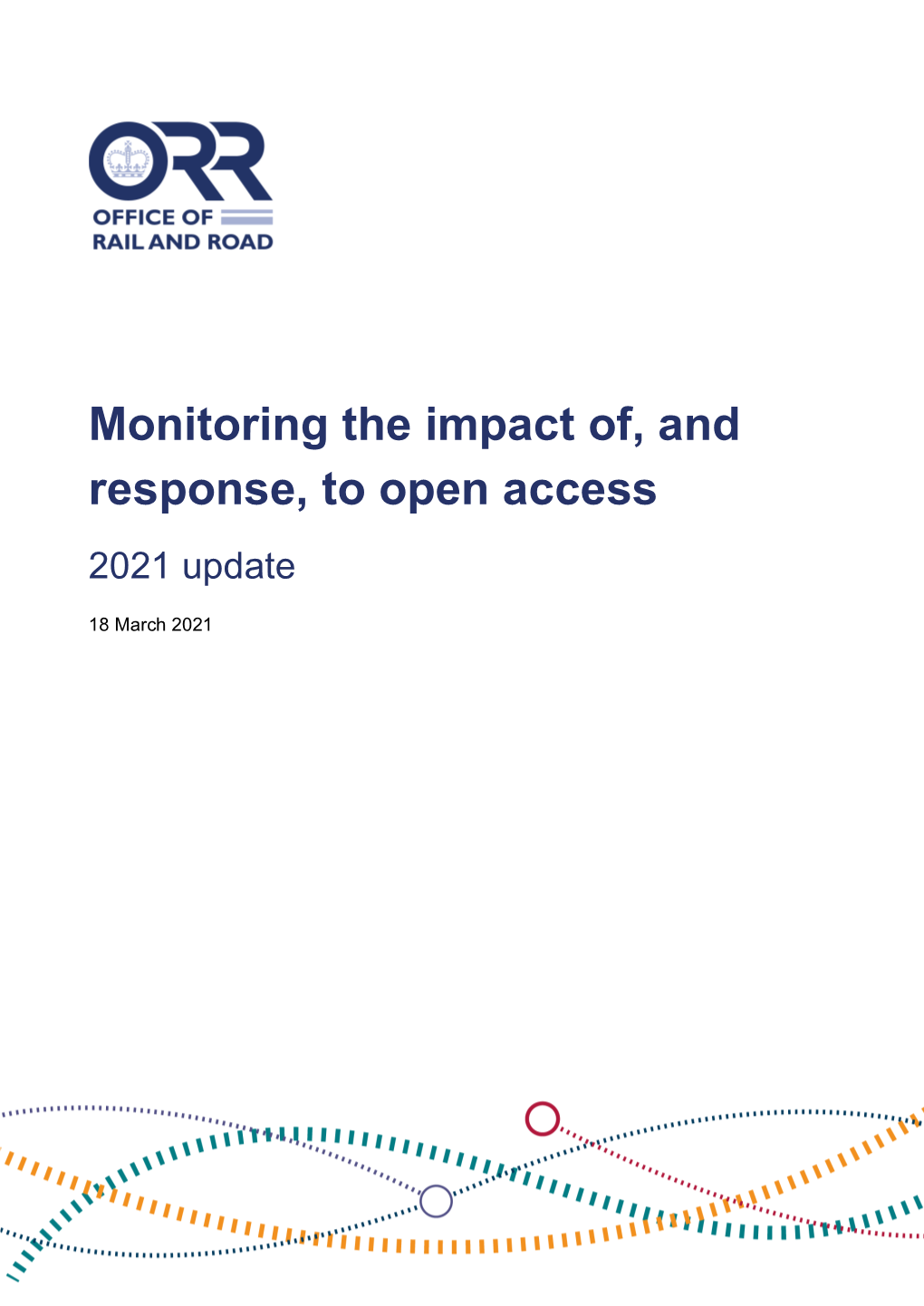 Monitoring the Impact Of, and Response, to Open Access 2021 Update