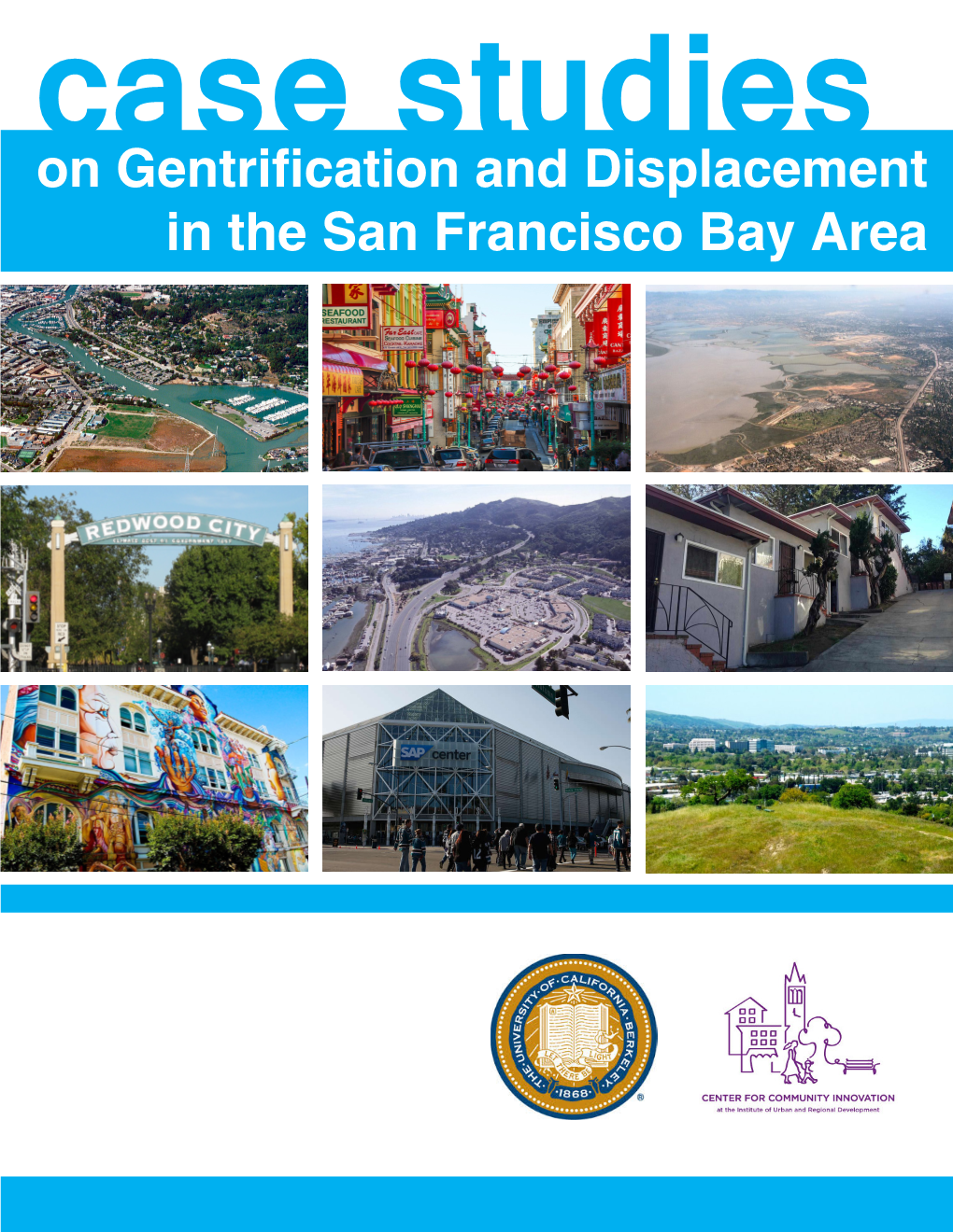 On Gentrification and Displacement in the San Francisco Bay Area