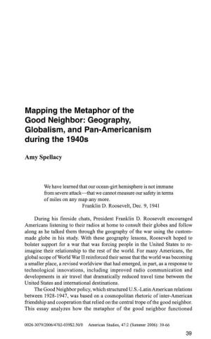 Mapping the Metaphor of the Good Neighbor: Geography, Globalism, and Pan-Americanism During the 1940S