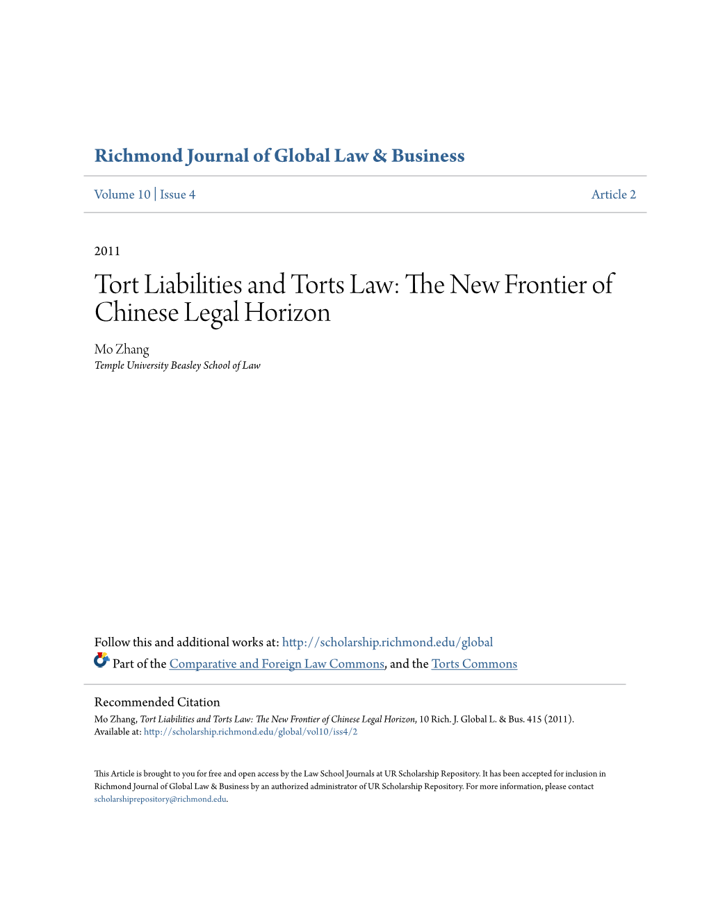 Tort Liabilities and Torts Law: the New Frontier of Chinese Legal Horizon, 10 Rich