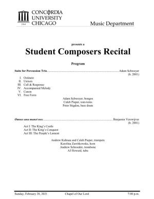 Presents a Student Composers Recital