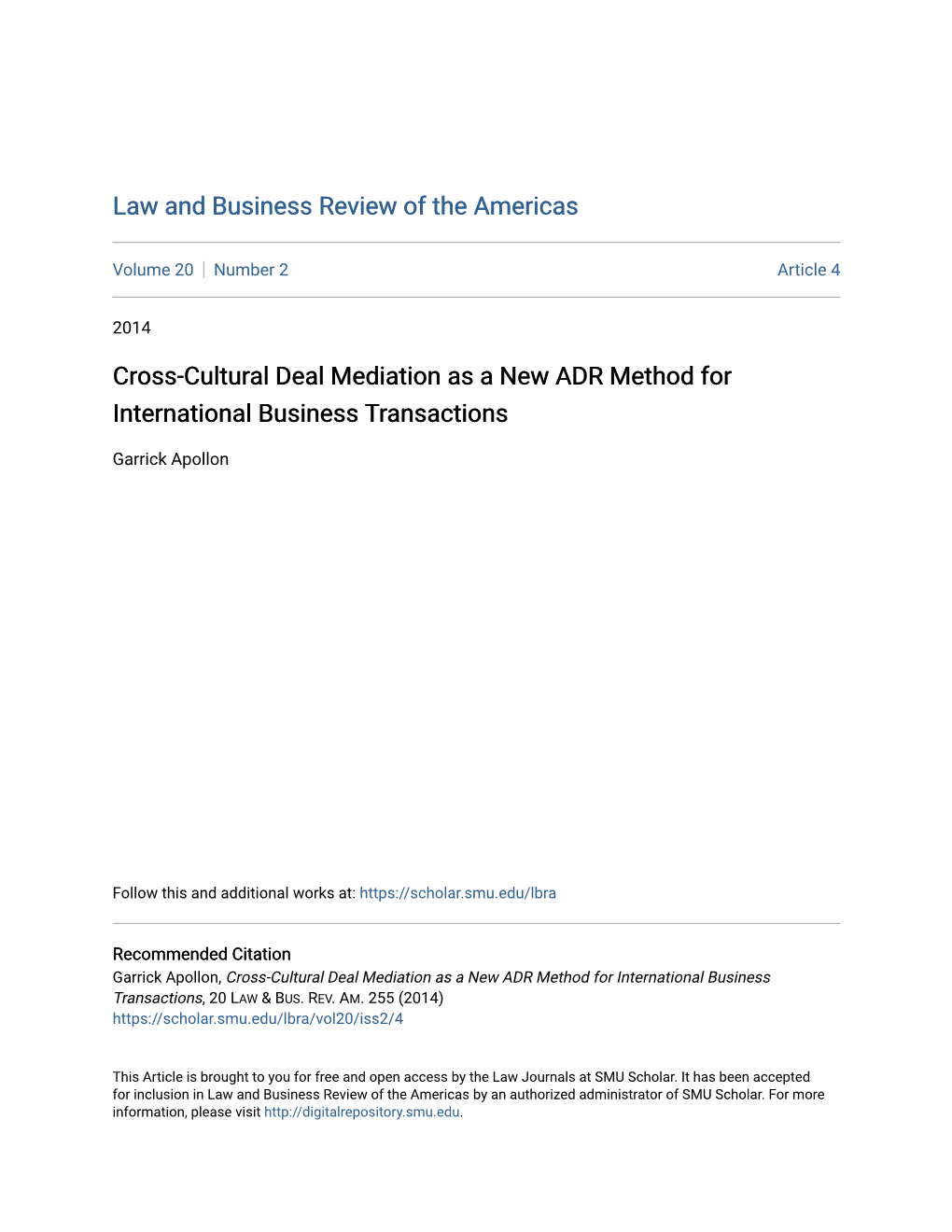 Cross-Cultural Deal Mediation As a New ADR Method for International Business Transactions