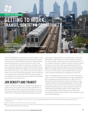 Getting to Work: Transit, Density & Opportunity