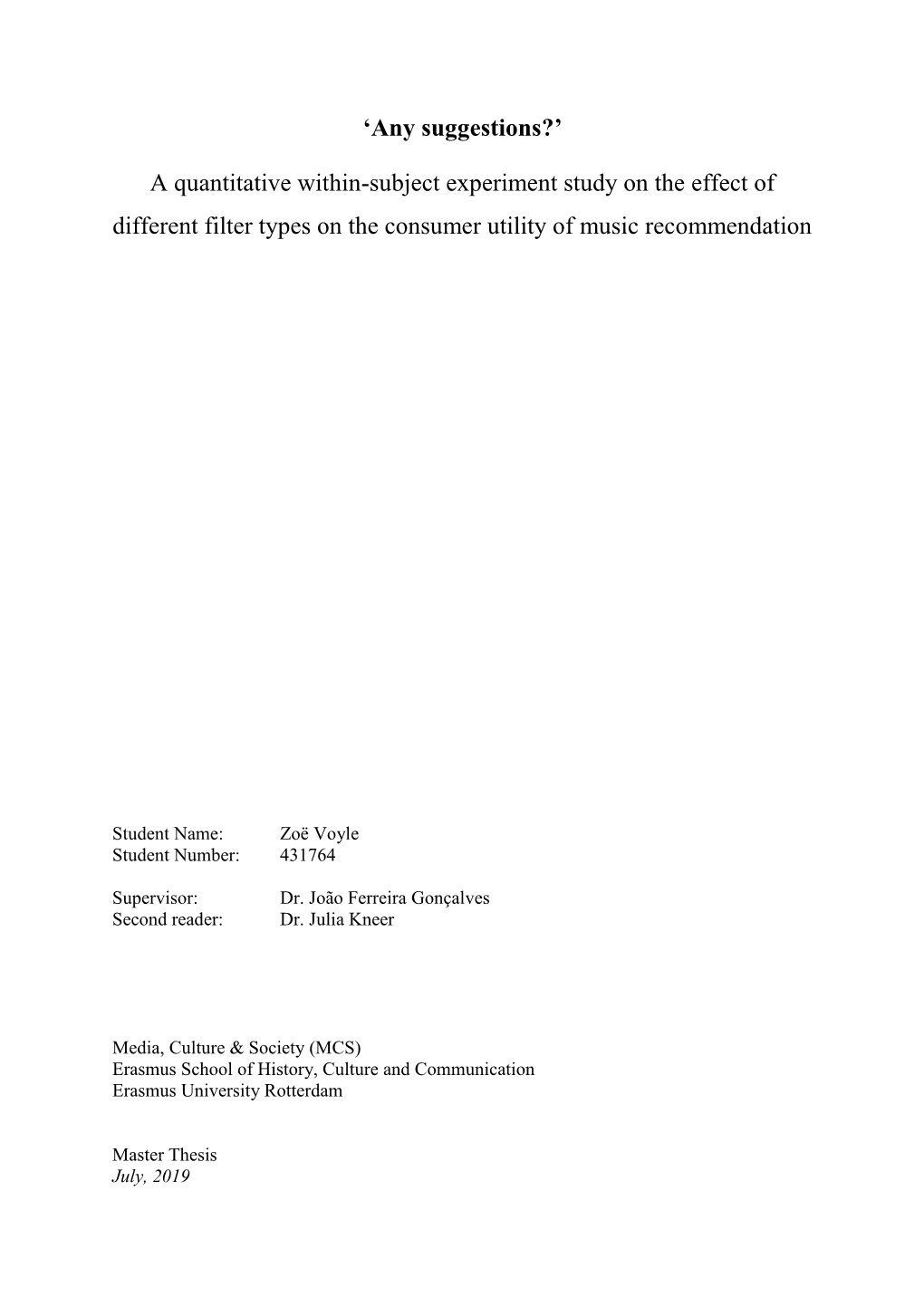 A Quantitative Within-Subject Experiment Study on the Effect of Different Filter Types on the Consumer Utility of Music Recommendation