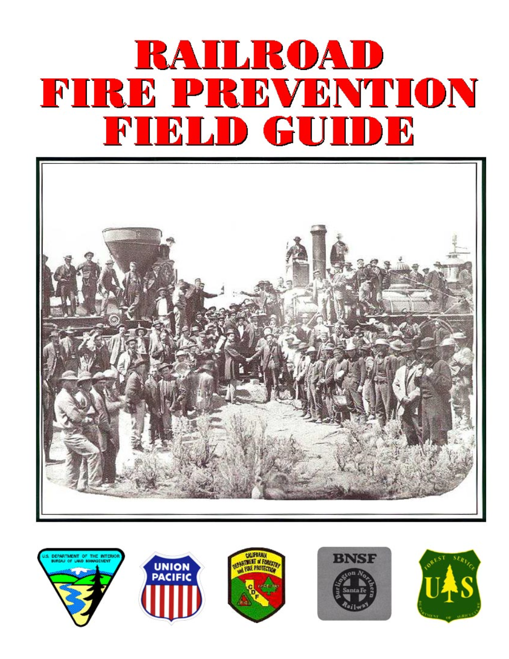 Railroad Fire Prevention Field Guide (PDF)