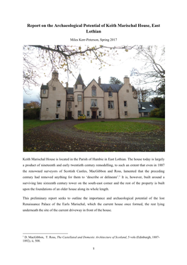 Preliminary Report on Keith Marischal House