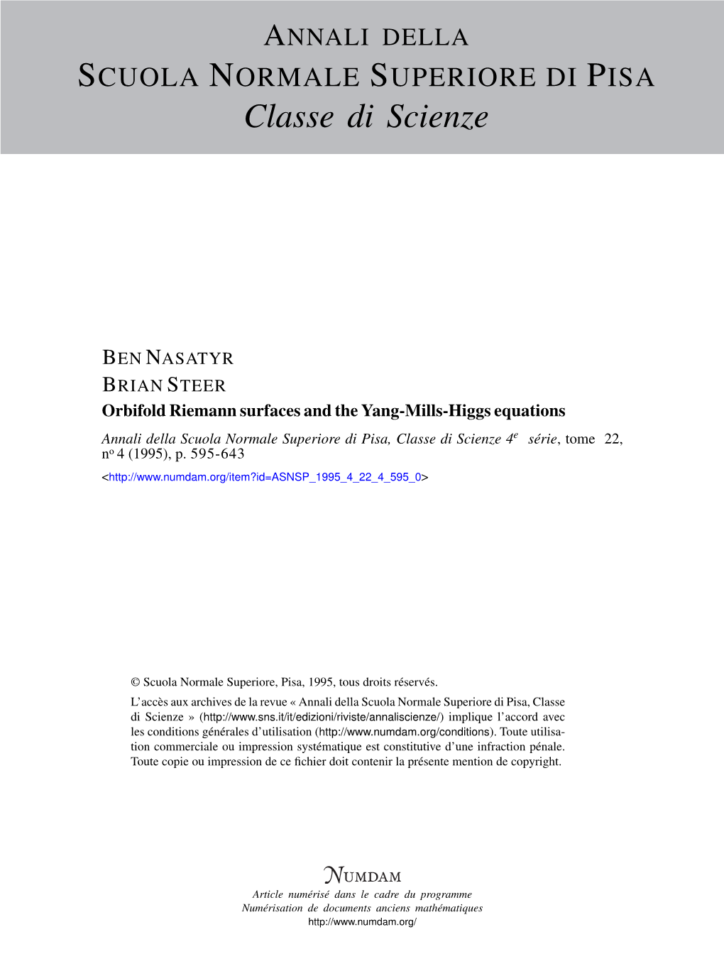 Orbifold Riemann Surfaces and the Yang-Mills-Higgs Equations Annali Della Scuola Normale Superiore Di Pisa, Classe Di Scienze 4E Série, Tome 22, No 4 (1995), P