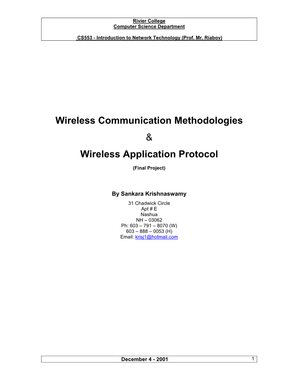 Wireless Communication Methodologies and Wireless Application Protocol