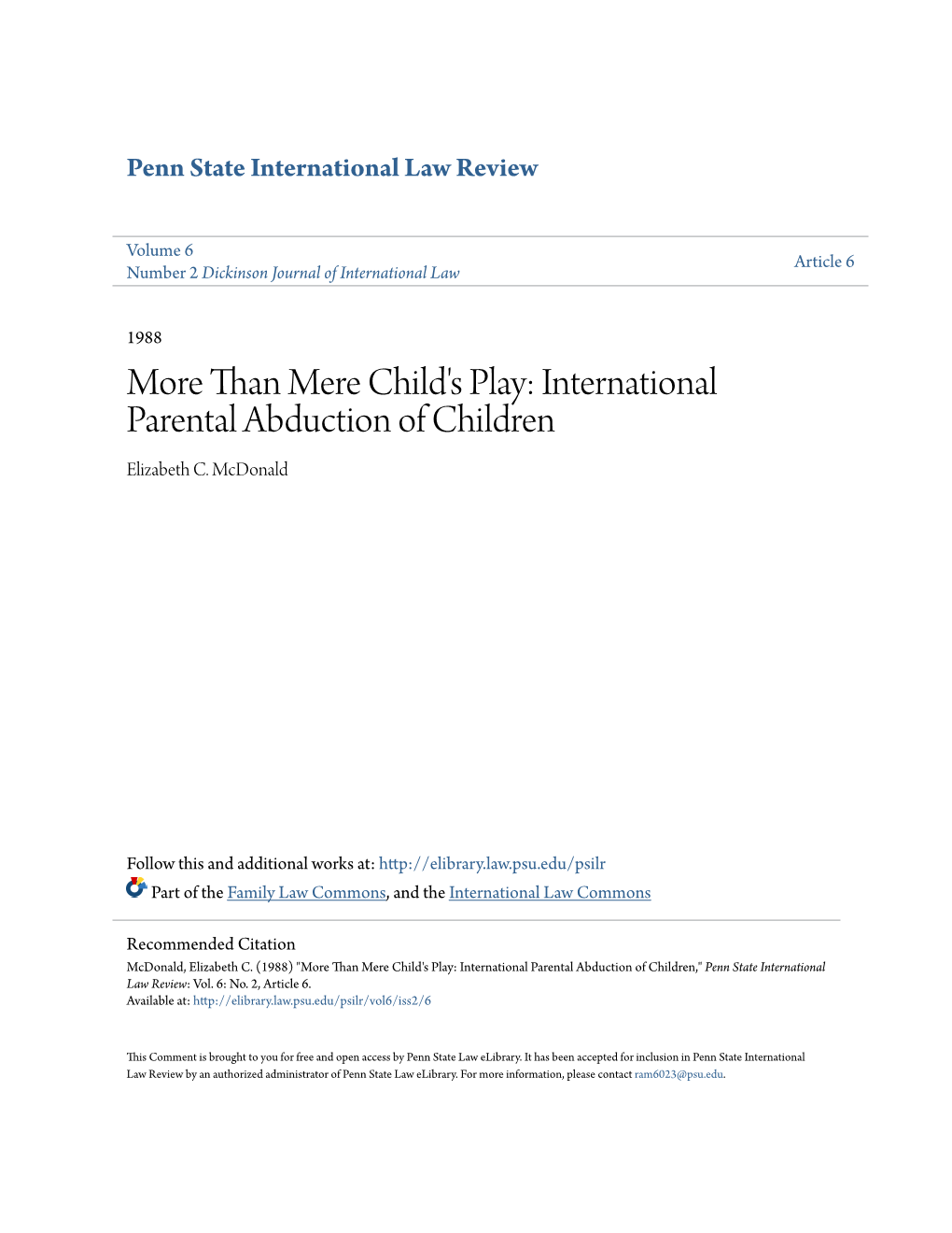 More Than Mere Child's Play: International Parental Abduction of Children Elizabeth C