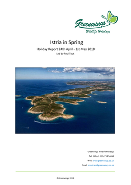 Istria in Spring 2018 Holiday Report