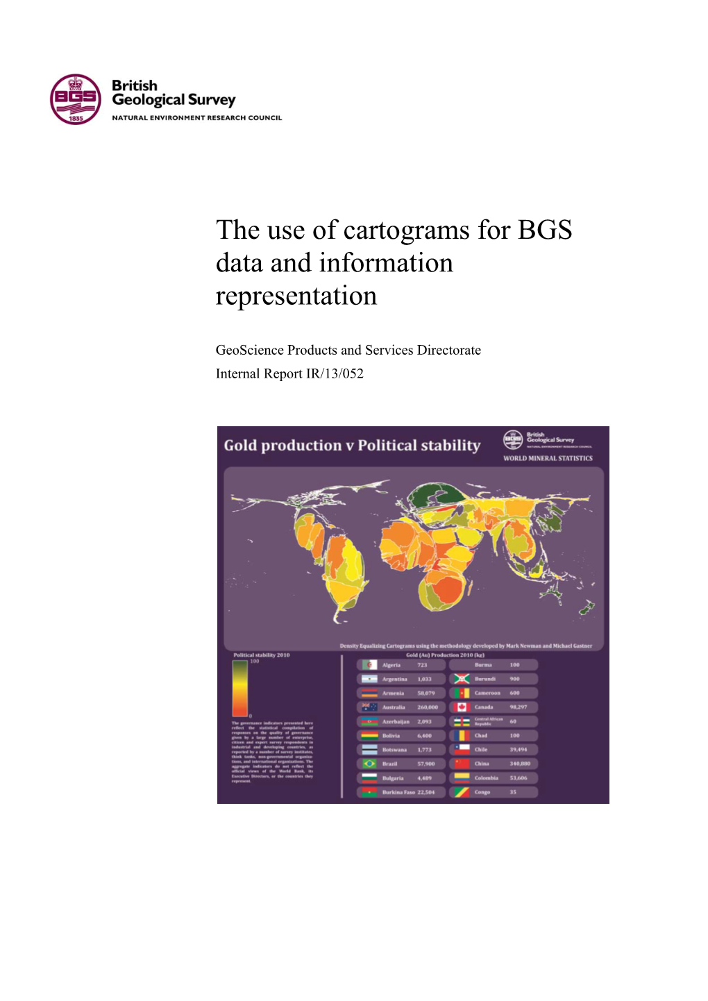 The Use of Cartograms for BGS Data and Information Representation