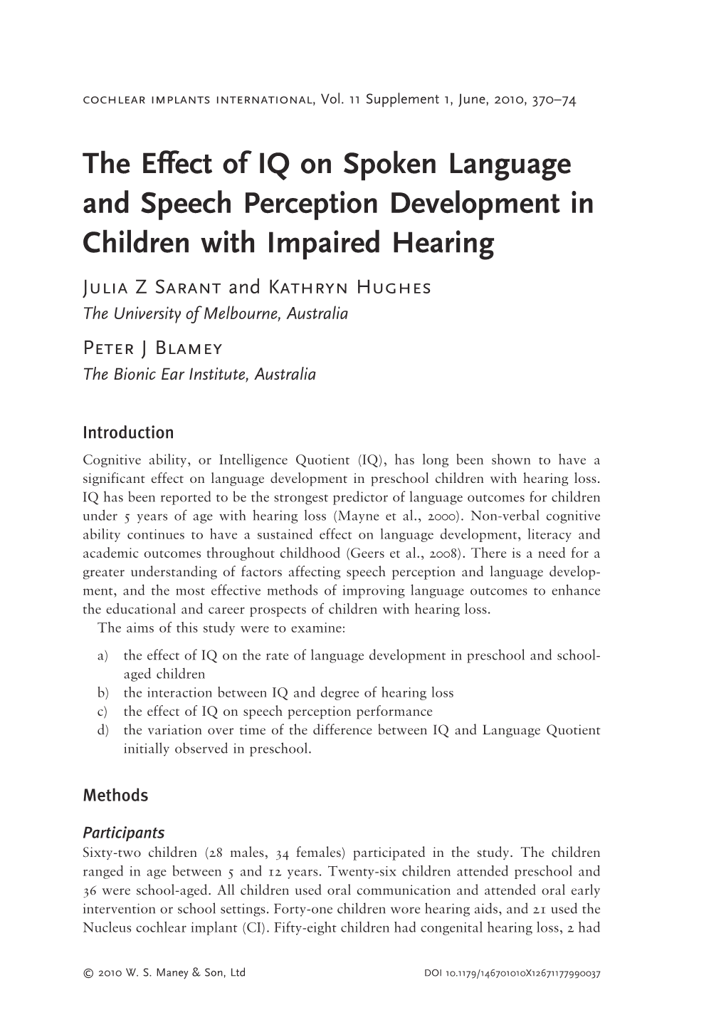 The Effect of IQ on Spoken Language and Speech Perception