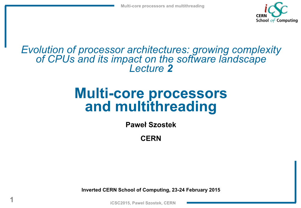 Multi-Core Processors and Multithreading