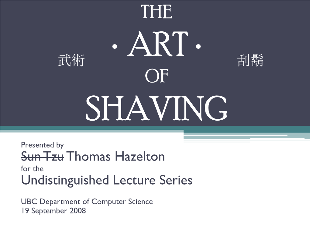 The Art of Shaving