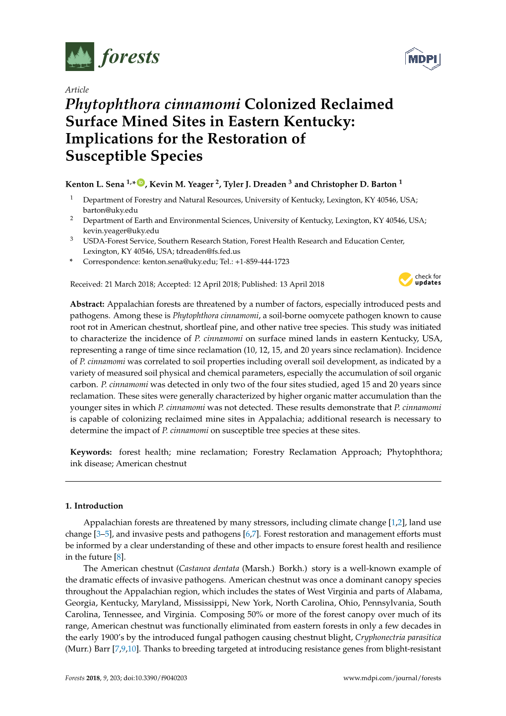 Phytophthora Cinnamomi Colonized Reclaimed Surface Mined Sites in Eastern Kentucky: Implications for the Restoration of Susceptible Species