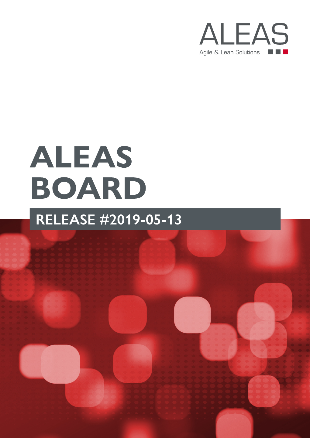 Aleas Board Release #2019-05-13 What Is New? Aleas Board Release #2019-05-13
