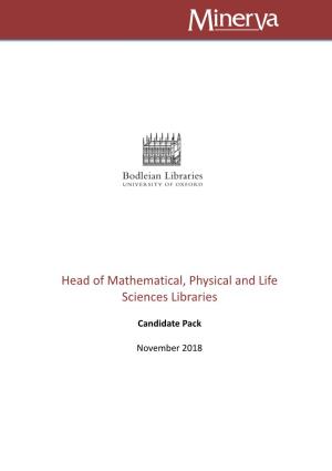 Head of Mathematical, Physical and Life Sciences Libraries Head Of