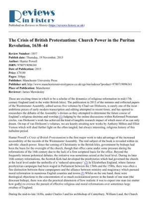 The Crisis of British Protestantism: Church Power in the Puritan Revolution, 1638–44