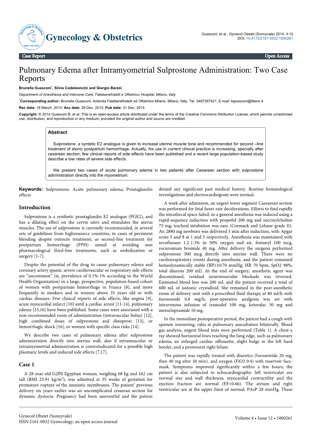 Pulmonary Edema After Intramyometrial Sulprostone