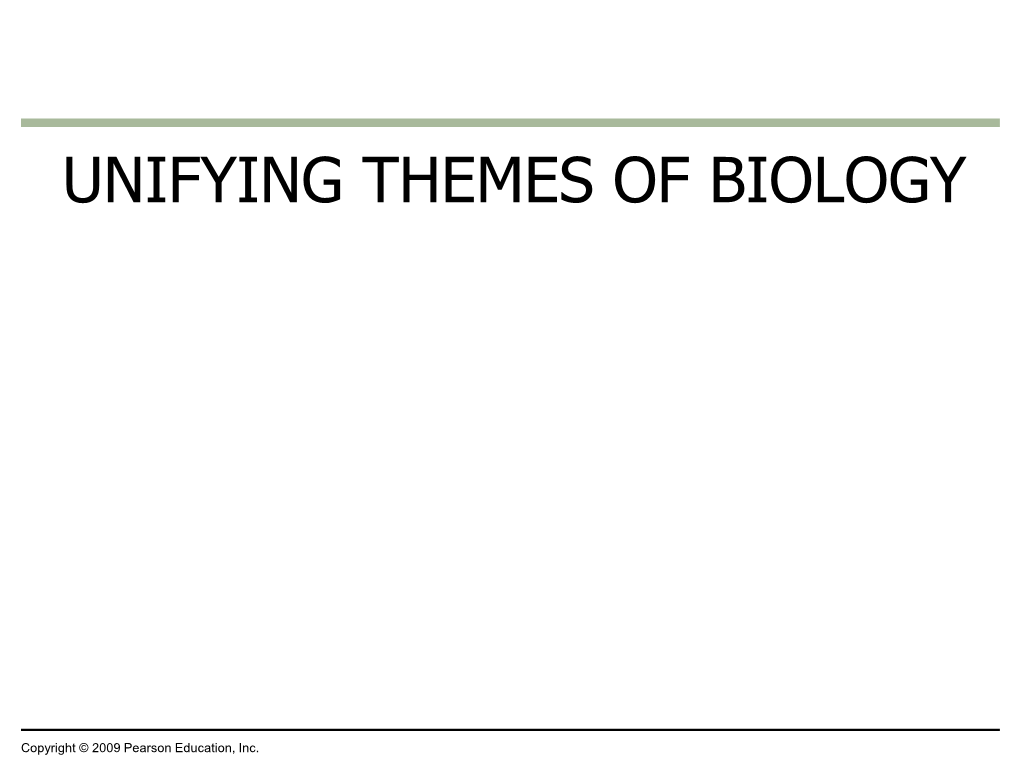 Unifying Themes of Biology