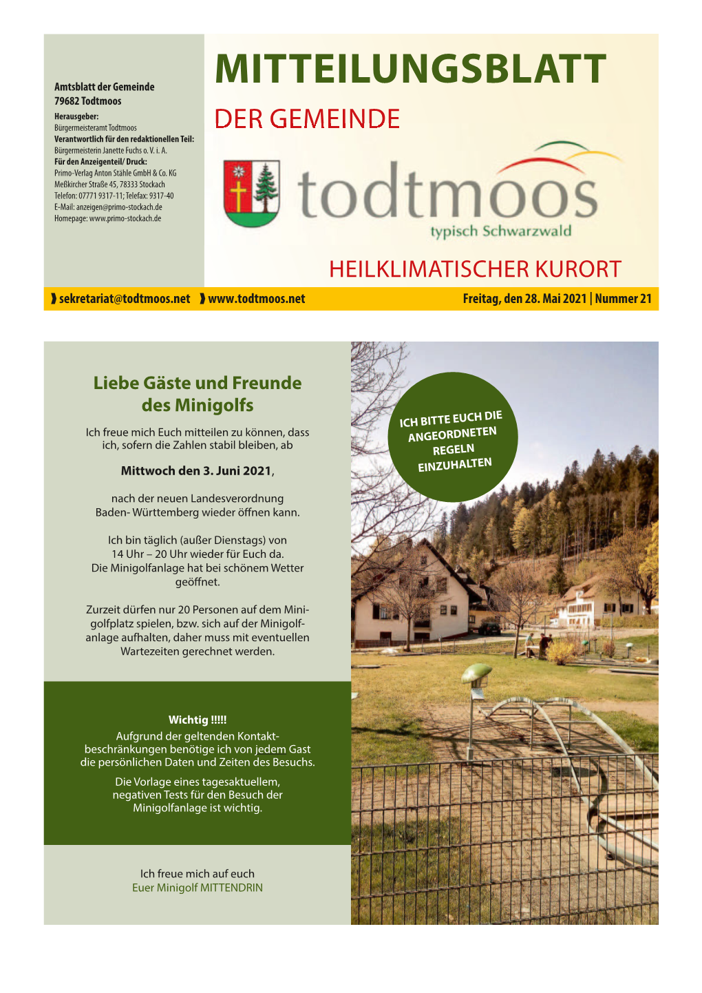 MITTEILUNGSBLATT 79682 Todtmoos Herausgeber: Bürgermeisteramt Todtmoos DER GEMEINDE Verantwortlich Für Den Redaktionellen Teil: Bürgermeisterin Janette Fuchs O