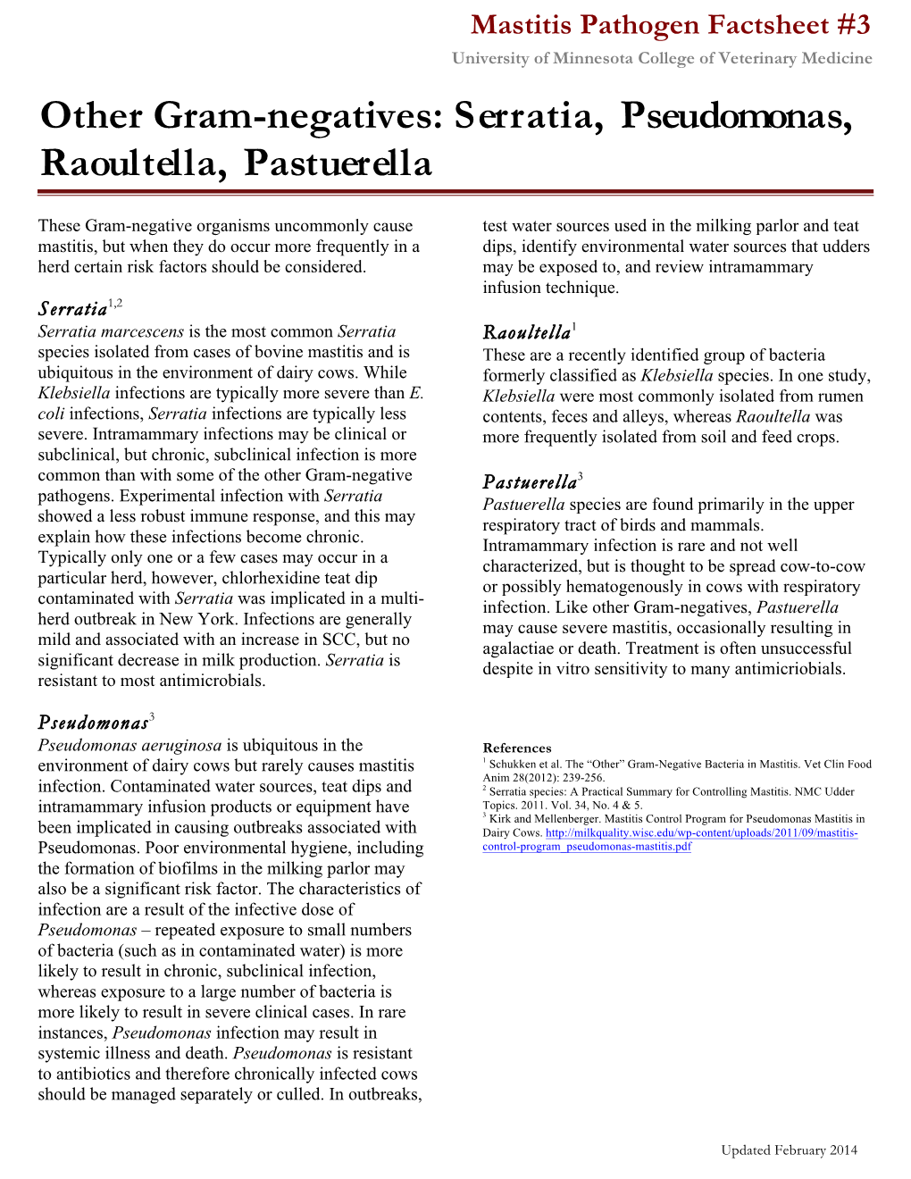 Other Gram-Negatives: Serratia, Pseudomonas, Raoultella, Pastuerella