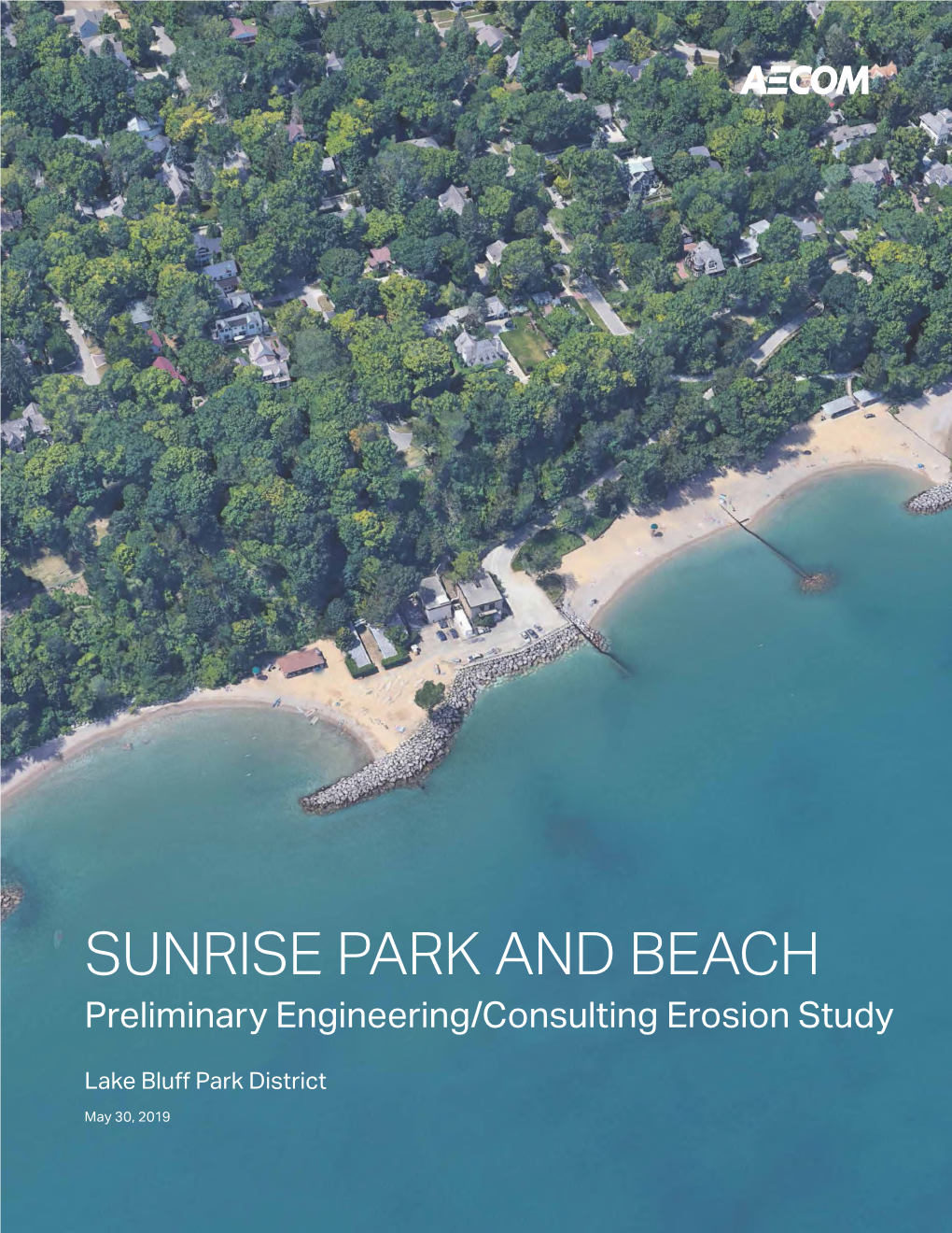 SUNRISE PARK and BEACH Preliminary Engineering/Consulting Erosion Study