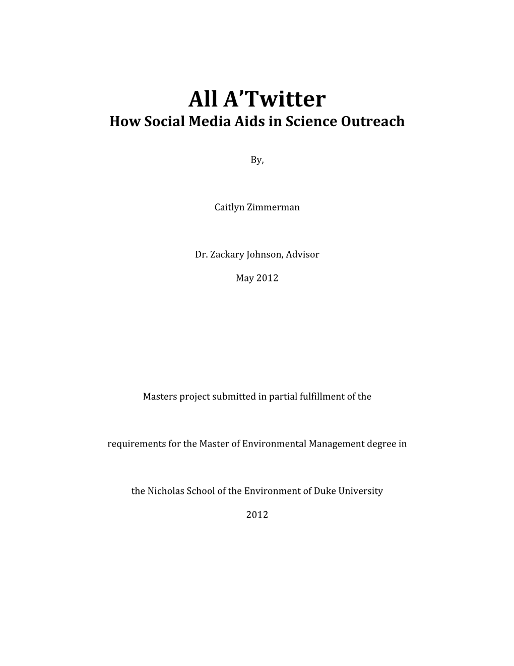 All A'twitter: How Social Media Aids in Science Outreach