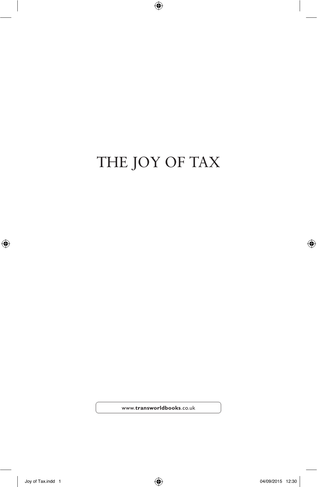 The Joy of Tax