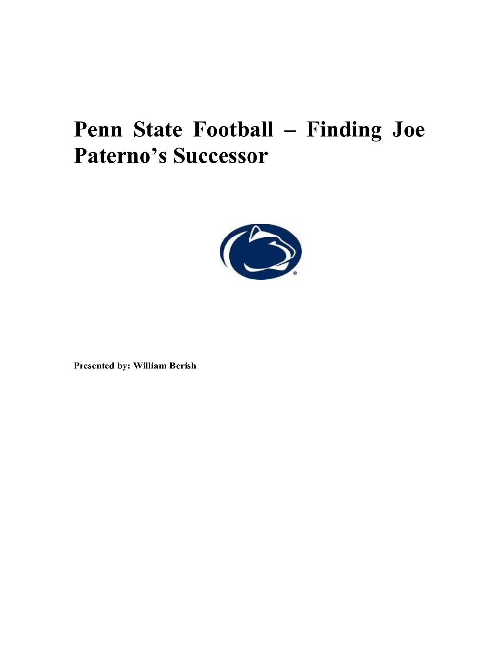 Penn State Football – Finding Joe Paterno's Successor