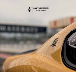 Welcome to the 2020 Master Maserati Driving Courses