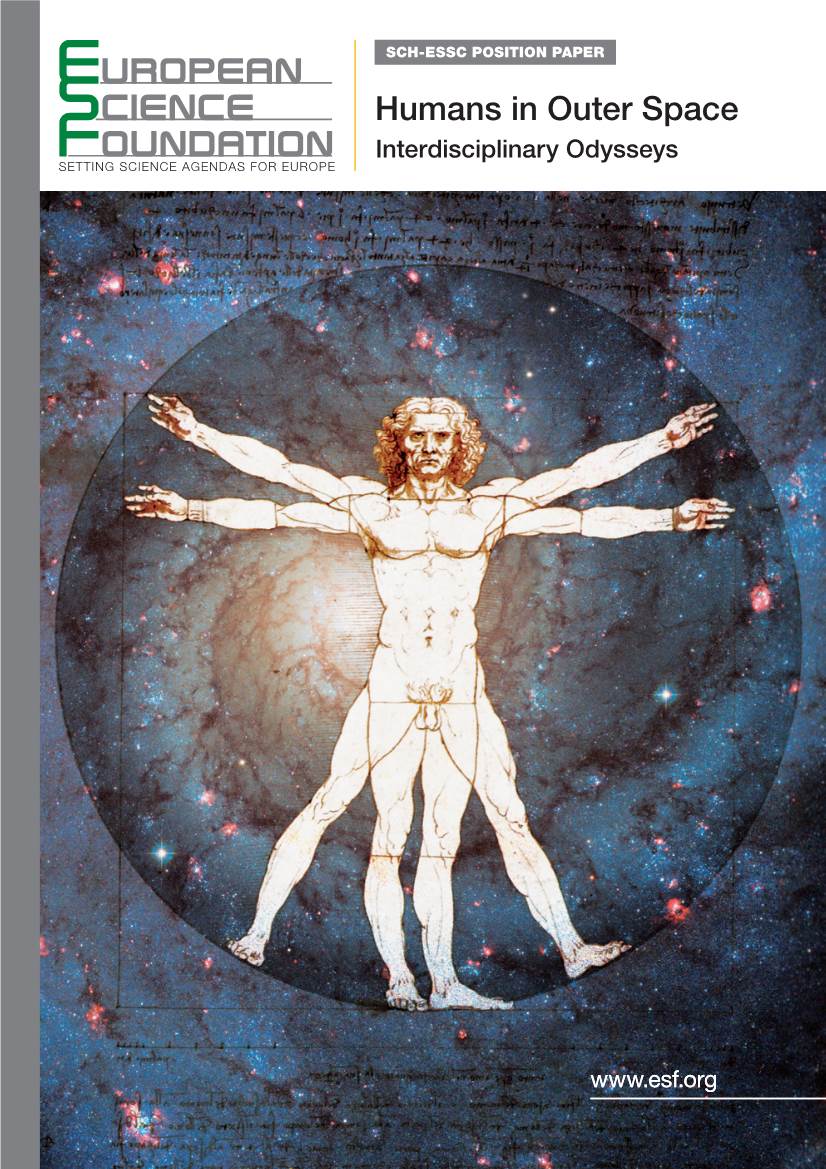 Humans in Outer Space Interdisciplinary Odysseys