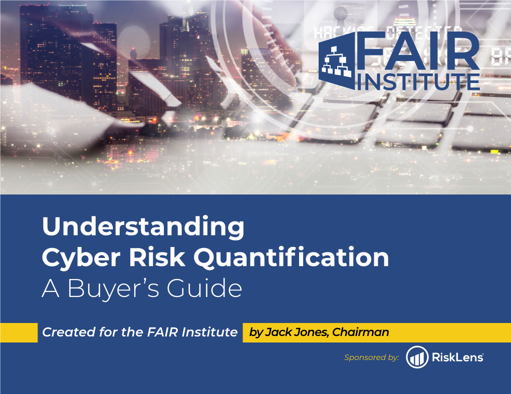 Understanding Cyber Risk Quantification a Buyer's Guide
