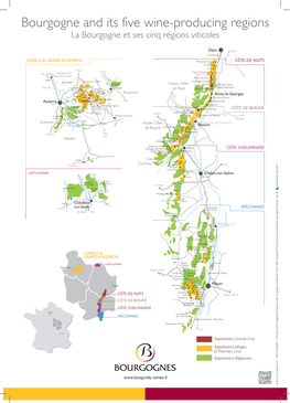 Bourgogne and Its Five Wine-Producing Regions La Bourgogne Et Ses Cinq Régions Viticoles