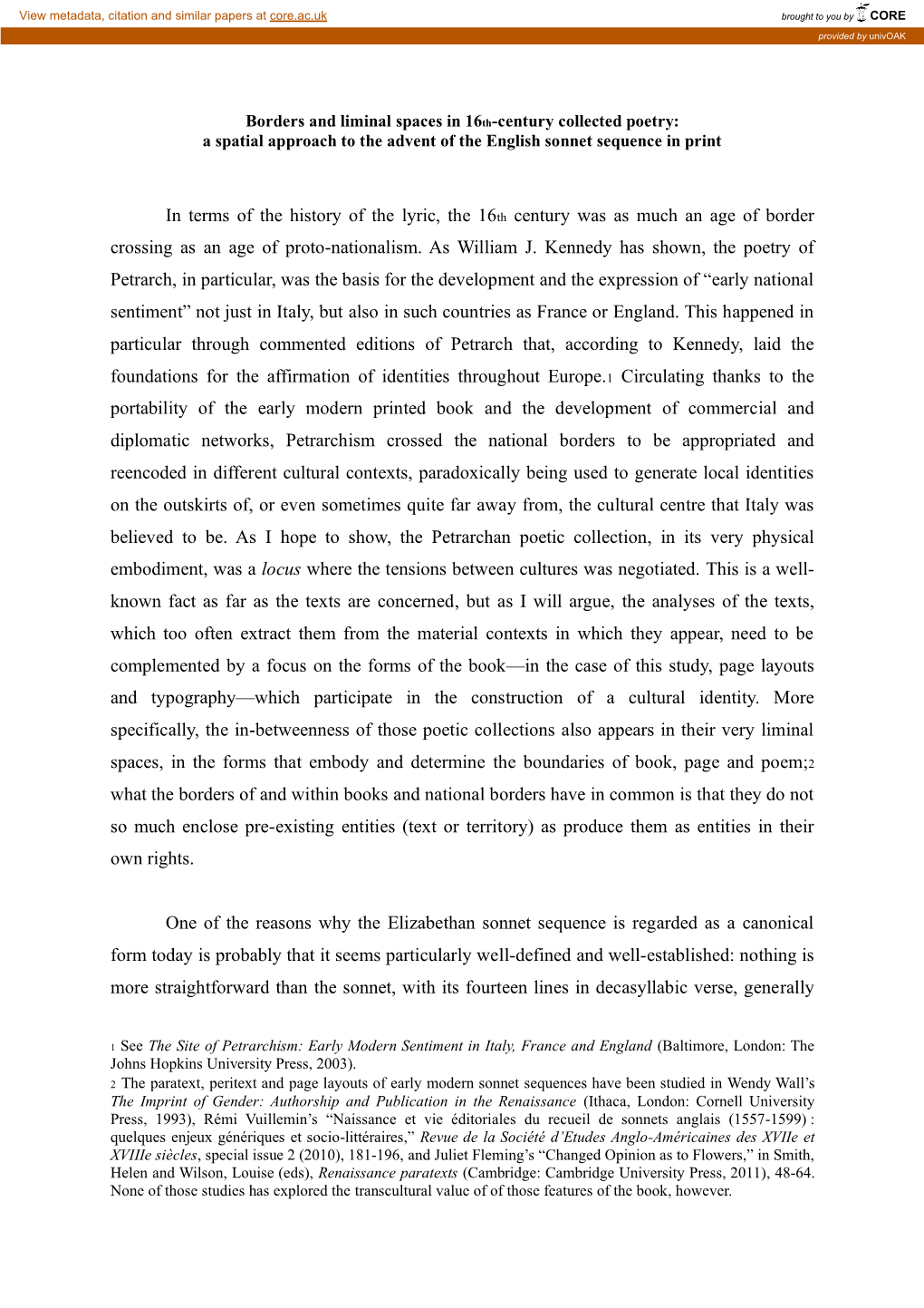 In Terms of the History of the Lyric, the 16Th Century Was As Much an Age of Border Crossing As an Age of Proto-Nationalism