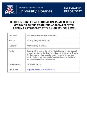 Discipline-Based Art Education As an Alternate Approach to the } Oblems Associated with Learning Art History at the High School Level