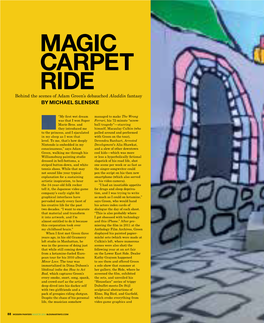 MAGIC CARPET RIDE Behind the Scenes of Adam Green’S Debauched Aladdin Fantasy by MICHAEL SLENSKE