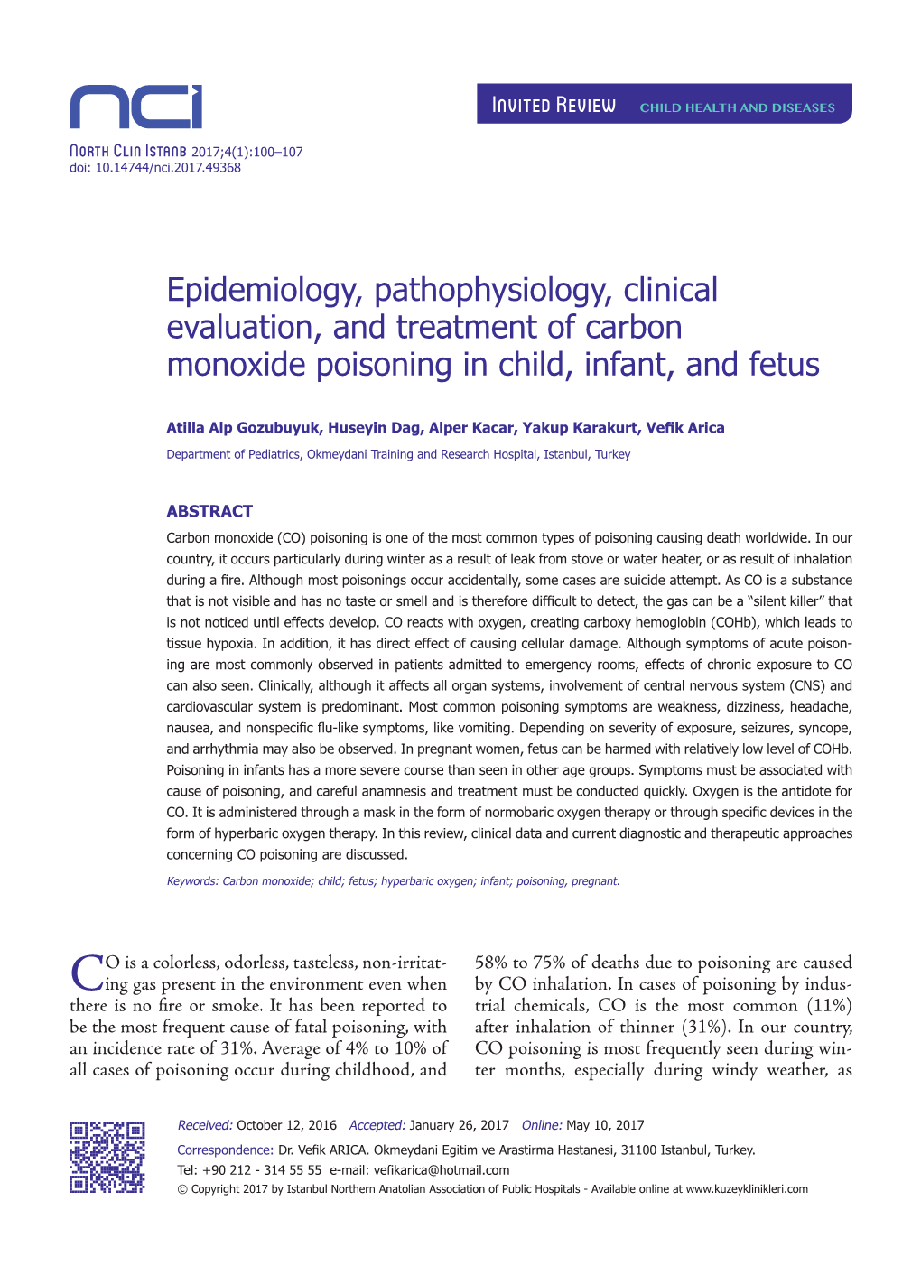 Epidemiology, Pathophysiology, Clinical Evaluation, and Treatment of Carbon Monoxide Poisoning in Child, Infant, and Fetus