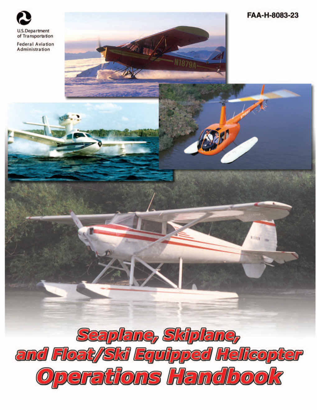 FAA-H-8083-23, Seaplane, Skiplane, and Float/Ski Equipped Helicopter